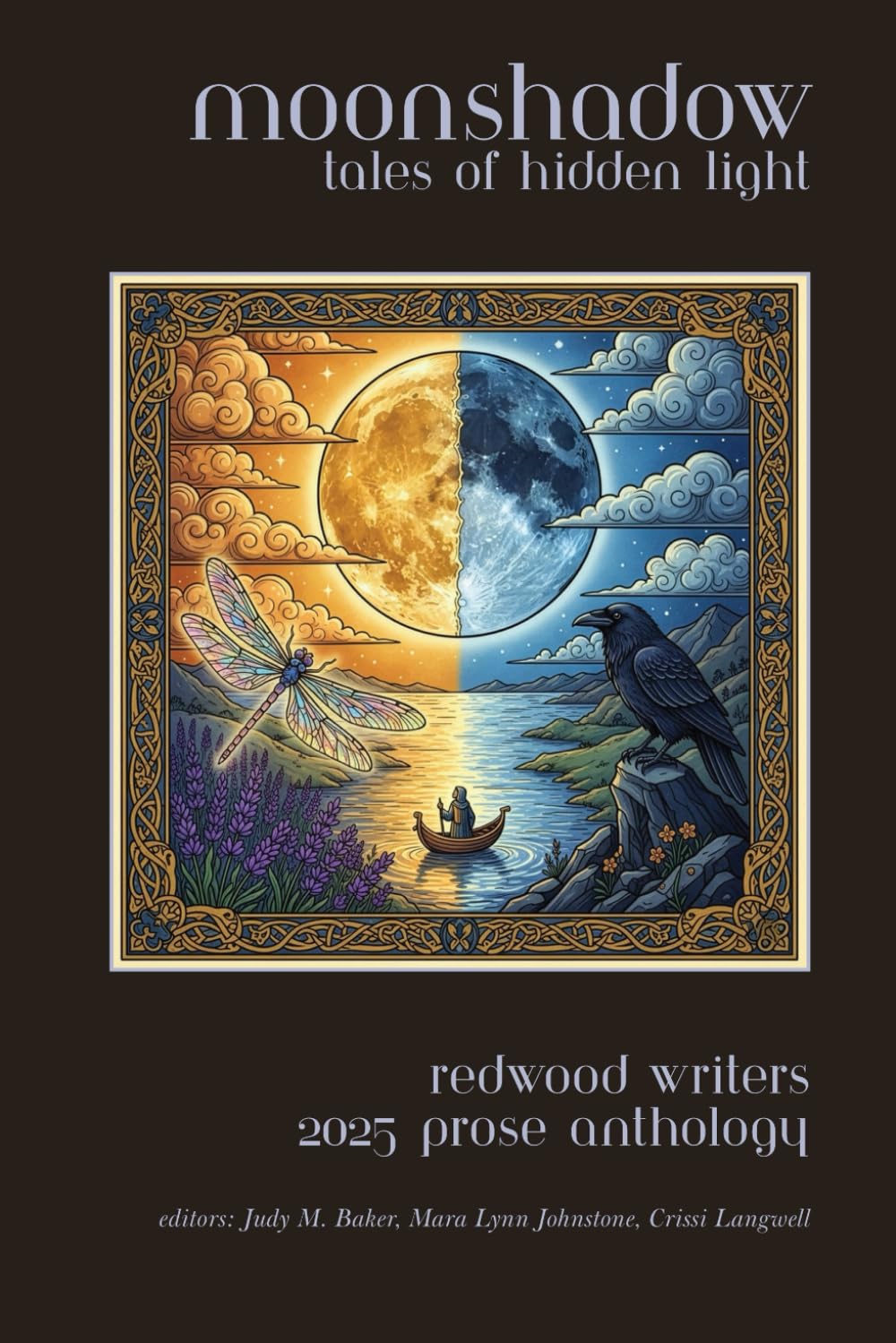 Moonshadow: Tales of Hidden Light (Judy M. Baker (Editor) & Mara Lynn Johnstone (Editor)