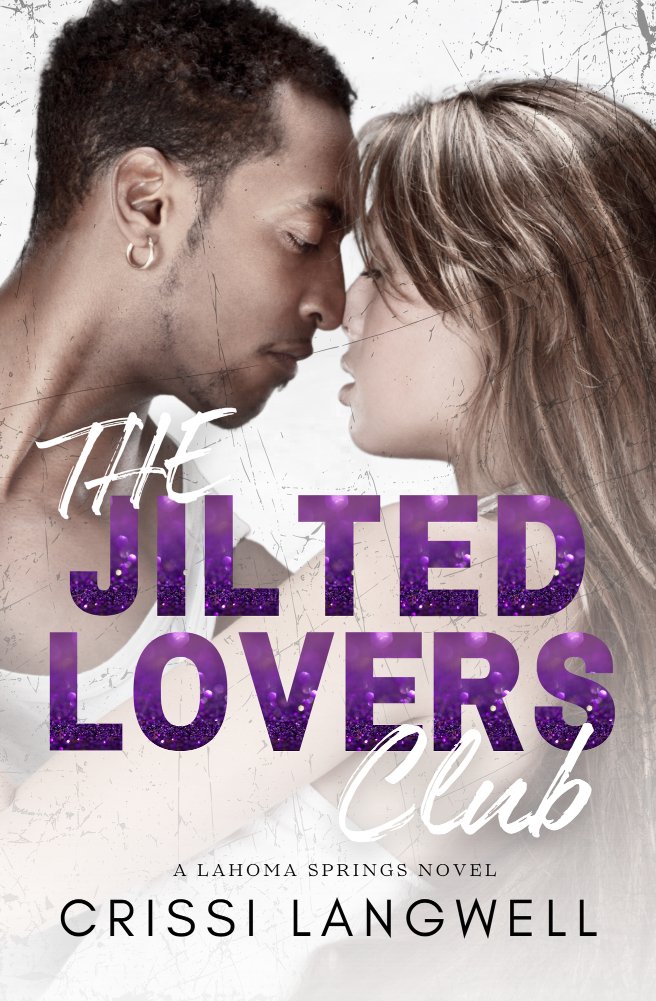 The Jilted Lovers Club (Lahoma Springs, Book 1)